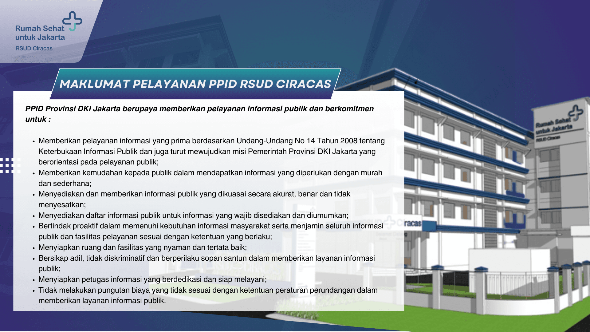 Maklumat Pelayanan PPID RSUD Ciracas